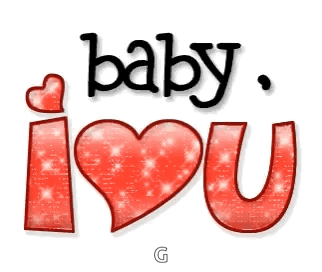 A Sign That Says Baby I Love You With A Red Heart In The Middle GIF