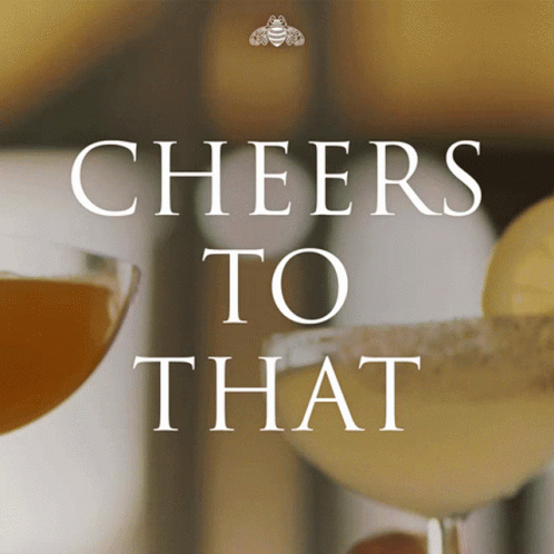 A Sign That Says Cheers To That With A Frog On It GIF