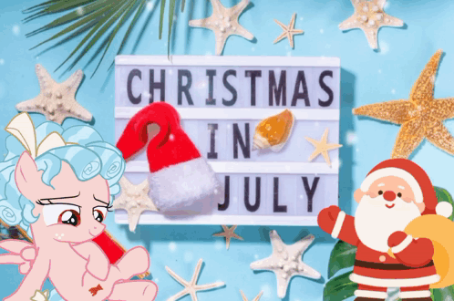 A Sign That Says Christmas In July With A Pony And Santa GIF