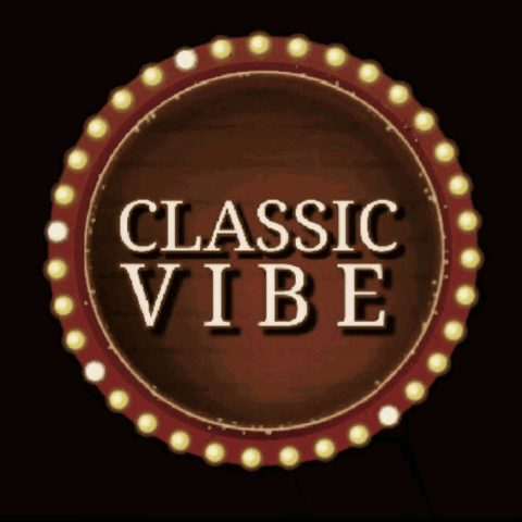 A Sign That Says " Classic Vibe " On It GIF