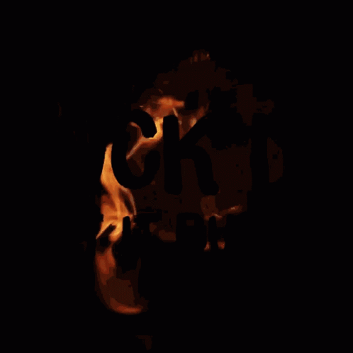 A Sign That Says Fuck It Let It Burn GIF