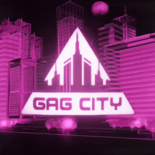 A Sign That Says Gag City In Front Of A City Skyline GIF