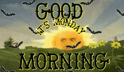 A Sign That Says " Good Morning " With A Sun And Bats In The Background GIF