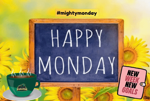 A Sign That Says Happy Monday Next To Sunflowers GIF