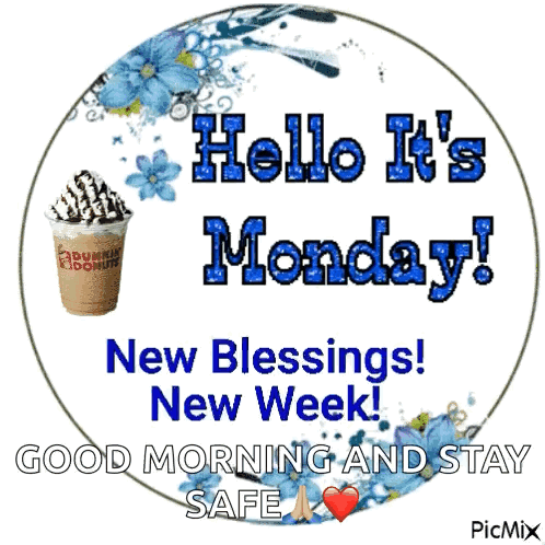 A Sign That Says Hello It 'S Monday GIF