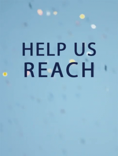 A Sign That Says Help Us Reach 2K On A Blue Background GIF