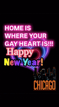 A Sign That Says Home Is Where Your Gay Heart Is Happy New Year GIF