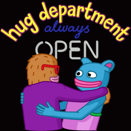 Hug Department Always Open Sign GIF