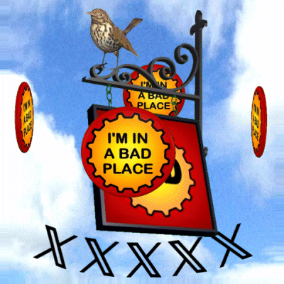 A Sign That Says " I 'M In A Bad Place " On It GIF