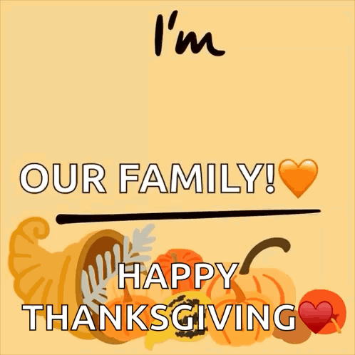 A Sign That Says I 'M Thankful For Our Family GIF