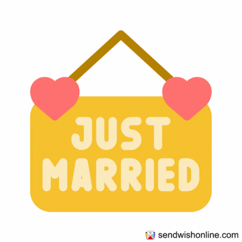 A Sign That Says Just Married With Two Red Hearts On It GIF
