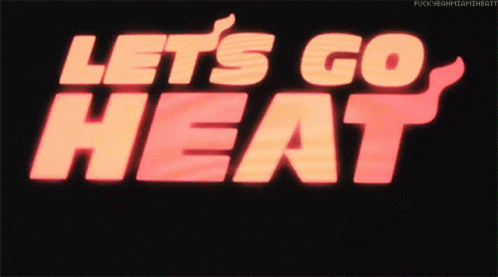 A Sign That Says Let 'S Go Heat With A Fire Coming Out Of It GIF
