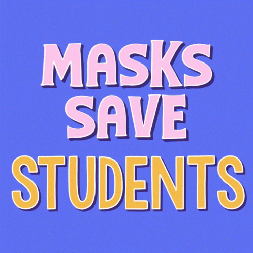 A Sign That Says Masks Save Students On A Purple Background GIF