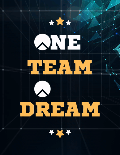 A Sign That Says One Team One Dream On It GIF