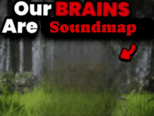 A Sign That Says Our Brains Are Soundmap In Red GIF