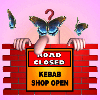 A Sign That Says " Road Closed Kebab Shop Open " GIF