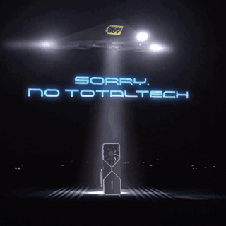 A Sign That Says Sorry No Totaltech In The Dark GIF