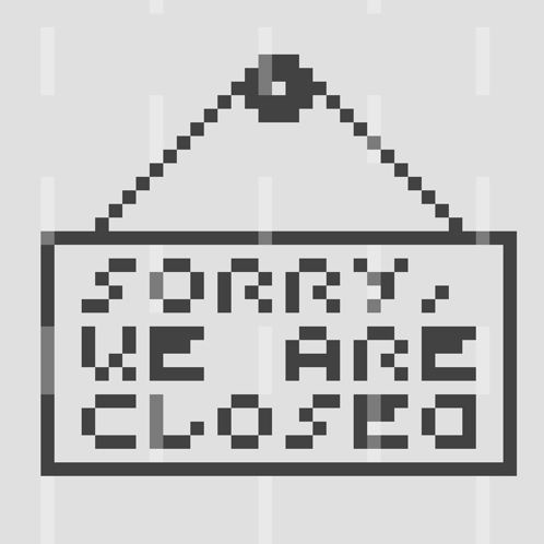A Sign That Says Sorry We Are Closed GIF