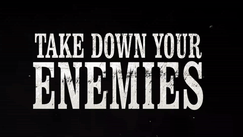A Sign That Says Take Down Your Enemies On A Pink Background GIF