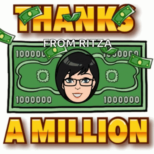 A Sign That Says Thanks From Ritza A Million With A Picture Of A Woman On It GIF