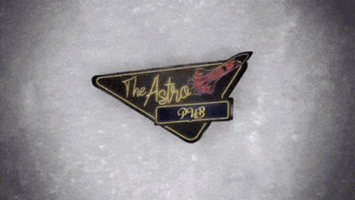 A Sign That Says The Astro Pub In A Triangle GIF