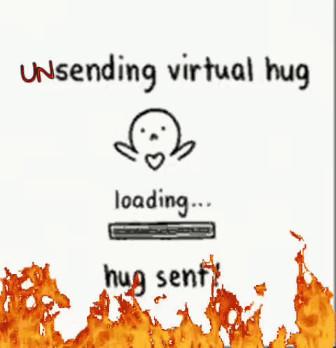 A Sign That Says Unsending Virtual Hug Loading GIF