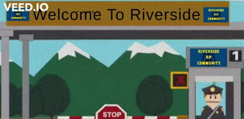 A Sign That Says Welcome To Riverside With A Stop Sign In Front Of It GIF