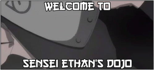 A Sign That Says Welcome To Sensei Ethan 'S Dojo On It GIF