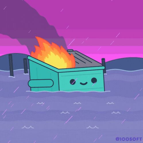 A Sign That Says " What Is Even Happening " Next To A Dumpster GIF