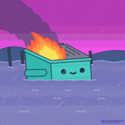 A Sign That Says " What Is Even Happening " Next To A Dumpster GIF