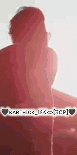 A Silhouette Of A Person In A Red Shirt With The Words Kartick Gk < > Kcp GIF