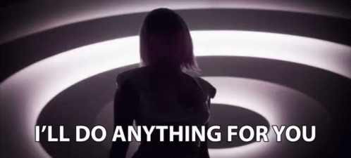 A Silhouette Of A Woman With The Words I 'Ll Do Anything For You GIF