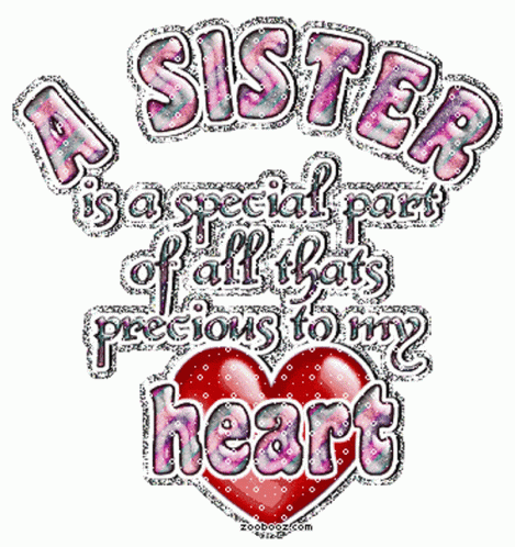 A Sister Day Is Special To My Heart GIF