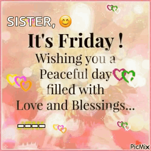 A Sister Wishes You A Peaceful Day Filled With Love And Blessings GIF