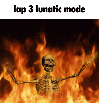 a skeleton is in a fire with the words lap 3 lunatic mode above it