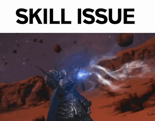 A Skill Issue Poster With A Video Game Character In The Background GIF