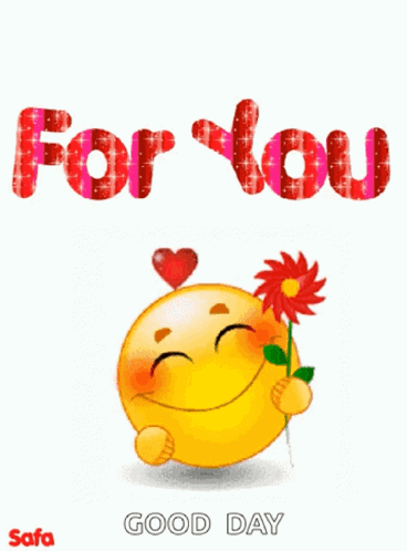 A Smiley Face Is Holding A Flower And The Words For You Good Day GIF