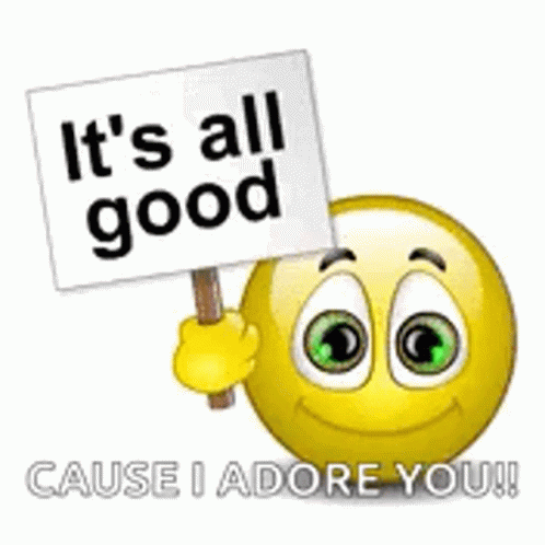 A Smiley Face Is Holding A Sign That Says `` It 'S All Good '' . GIF