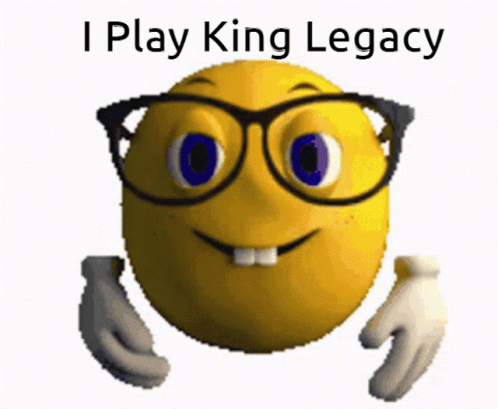 A Smiley Face With Glasses And The Words " I Play King Legacy " Above It GIF