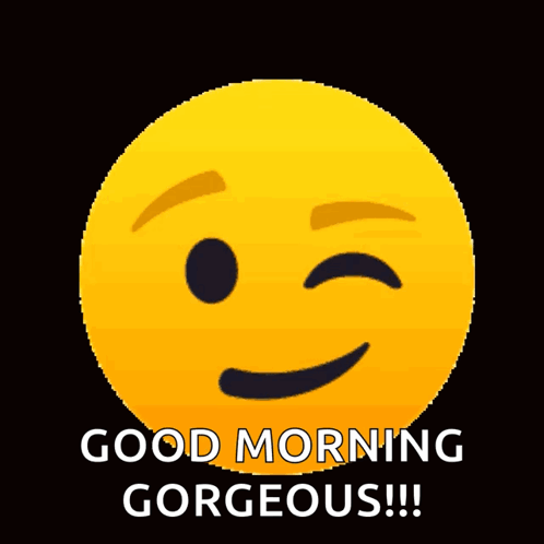 A Smiley Face With The Words Good Morning Gorgeous Written On It GIF