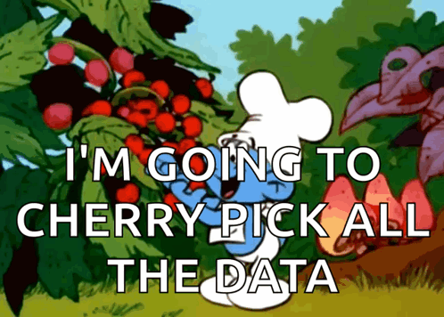 A Smurf Says I 'M Going To Cherry Pick All The Data In Front Of A Tree GIF