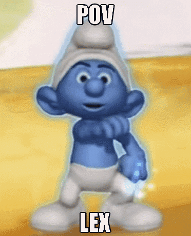 A Smurf With The Words Pov Lex On The Bottom GIF