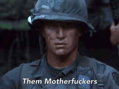 A Soldier Says " Them Motherfuckers " In Front Of Him GIF