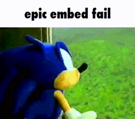 A Sonic The Hedgehog Stuffed Animal Is Sitting In The Grass With The Words Epic Embed Fail Above It . GIF