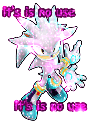 A Sonic The Hedgehog With The Words " It 'S Is No Use It 'S Is No Use " GIF
