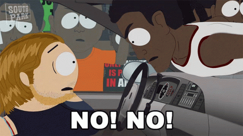 A South Park Cartoon Shows A Man Driving A Car And Says No No GIF