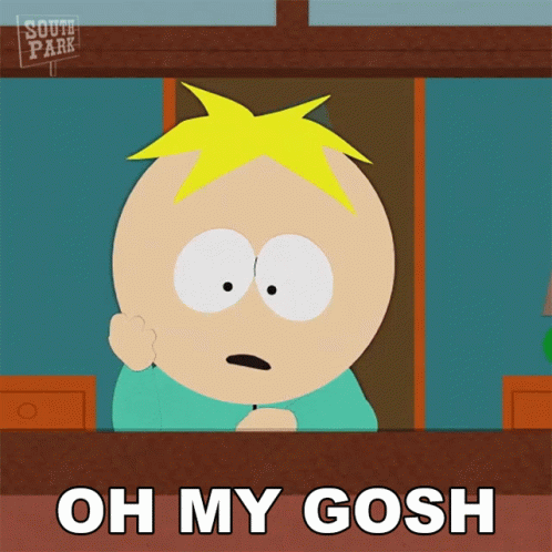 a south park character says oh my gosh in front of a window