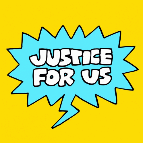 A Speech Bubble That Says Justice For Us On It GIF