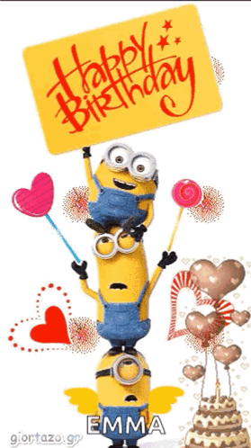 A Stack Of Minions Holding A Sign That Says Happy Birthday Emma GIF