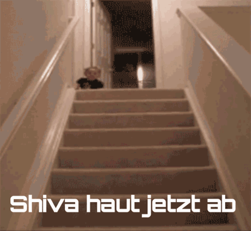 A Staircase With The Words " Shiva Haut Jetzt Ab " On It GIF